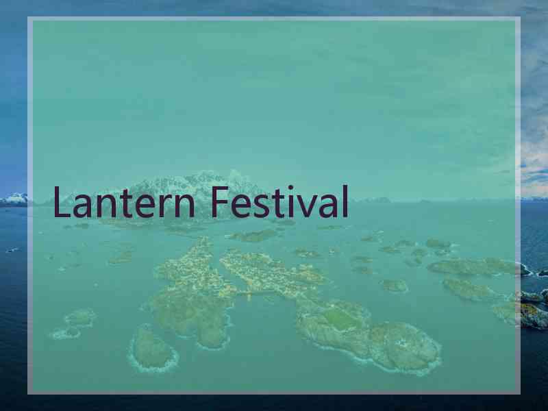 Lantern Festival